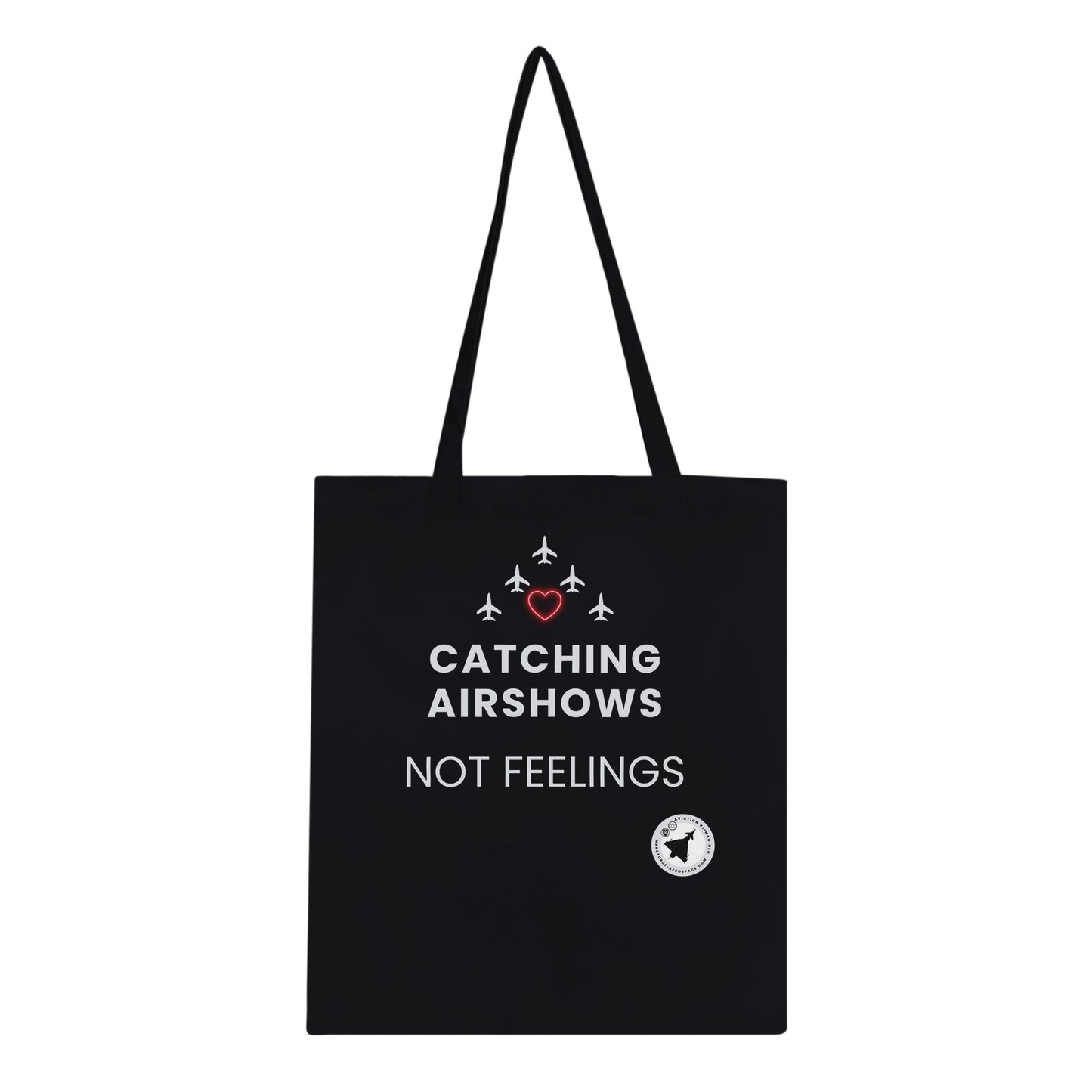 Catching Airshows Not Feelings Tote Bag – Spacious & Practical for Everyday Use