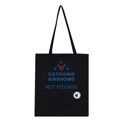 Dark-Coloured Aviation Tote Bag with Catching Airshows Not Feelings Graphic