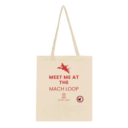 Durable Tote Bag Featuring Meet Me at The Mach Loop Text in Dark Colours